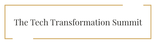 The Tech Transformation Summit